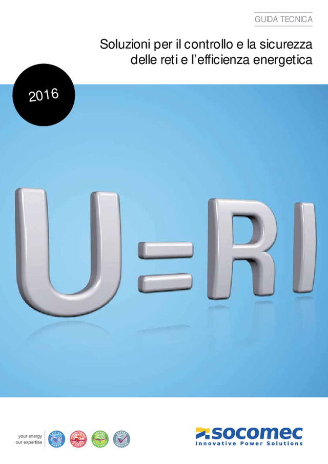 Soluzioni per il controllo e la sicurezza delle reti e l’efficienza energetica 2016