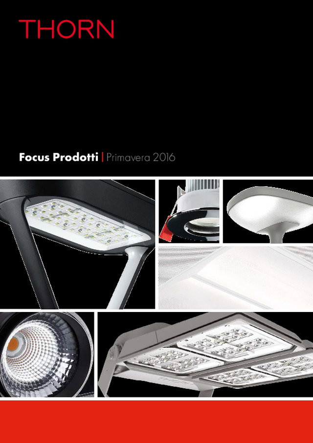 Thorn introduce il Product Focus Primavera 2016