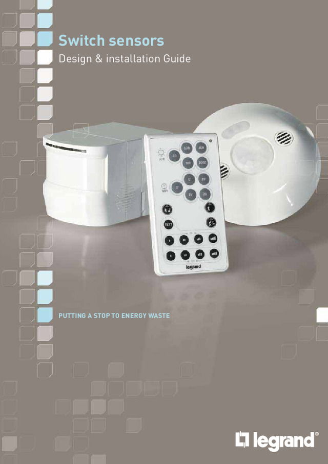 Legrand Lighting Management - Switch Sensors - Design & Installation Guide