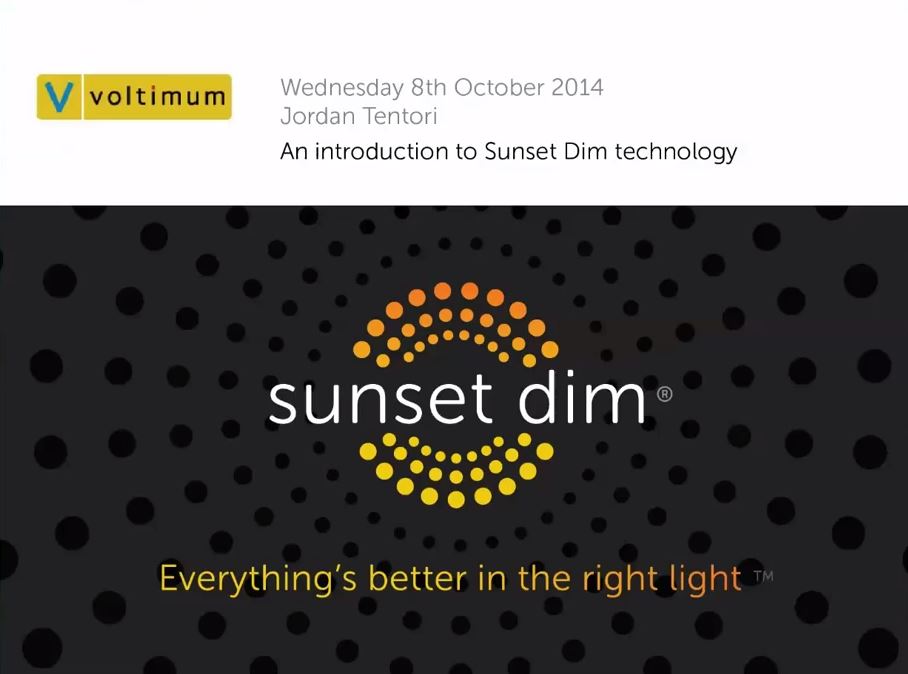 Introduction to Sunset Dim Technology webinar