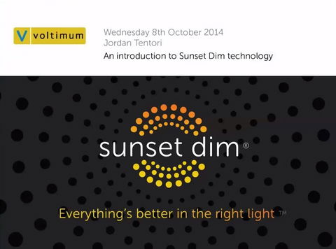 Introduction to Sunset Dim Technology webinar