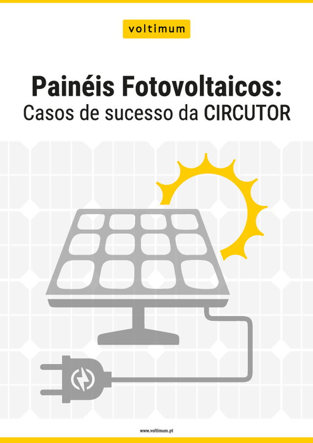 Painéis Fotovoltaicos: Casos de sucesso da CIRCUTOR