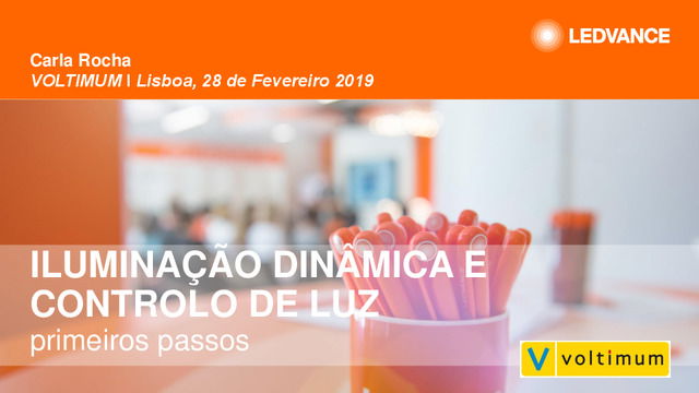 Apresentação do Webinar Iluminação dinâmica e controlo de luz