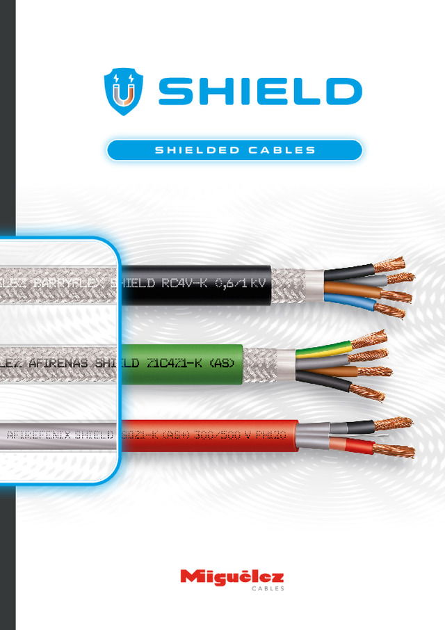 Miguélez Shield - Shielded cables