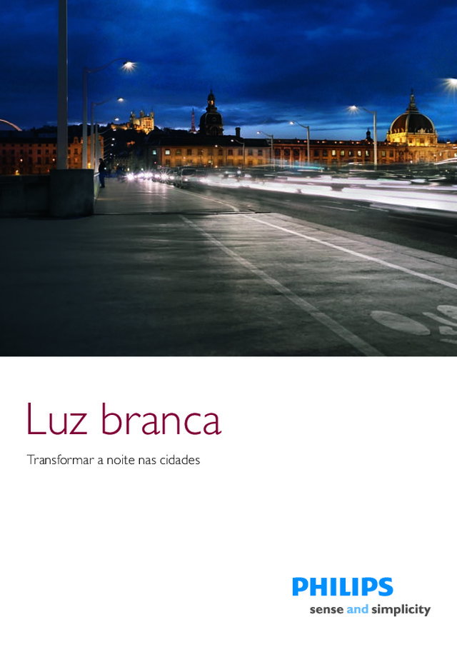 Transformar a noite nas cidades | Luz branca