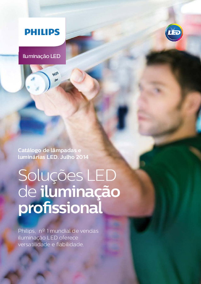 Soluções LED de iluminação profissional | Catálogo de lâmpadas e luminárias LED - Julho 2014