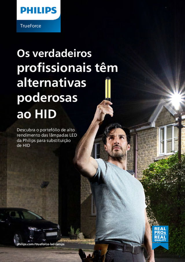 Os verdadeiros profissionais têm alternativas poderosas ao HID
