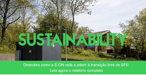 As inovadoras celas de média tensão sem SF6 melhoram a sustentabilidade da E.ON