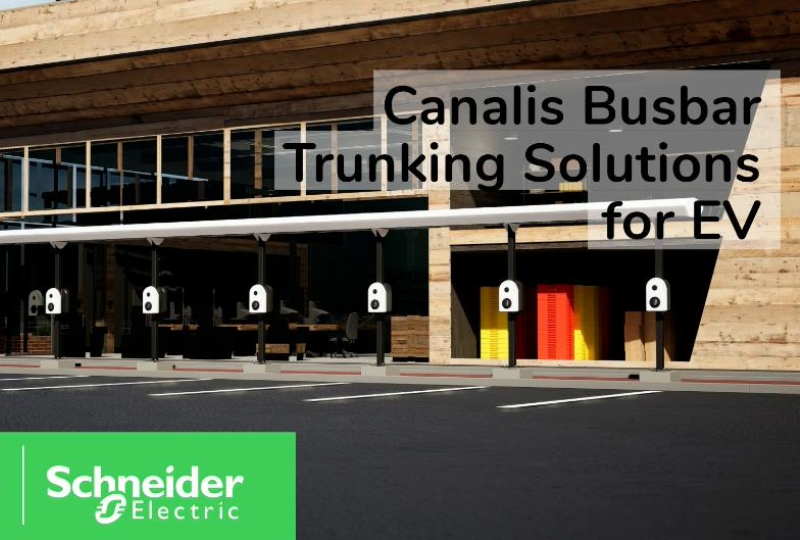 A Schneider Electric apoia a implementação escalável da infraestrutura de carregamento de VE com o lançamento no Reino Unido e na Irlanda do Canalis para VE