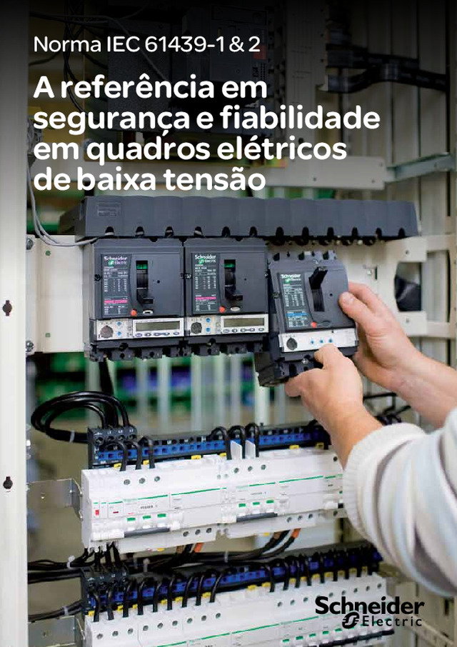 Norma IEC 61439-1 & 2 | A referência em segurança e fiabilidade em quadros eléctricos de baixa tensão