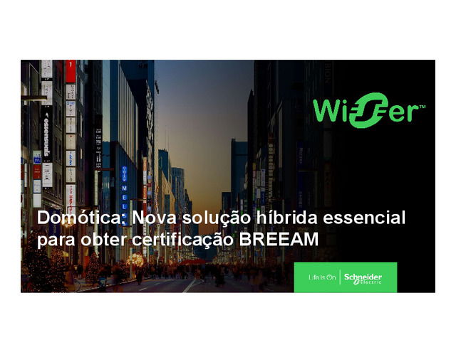 Nova solução híbrida essencial para obter a certificação BREEAM