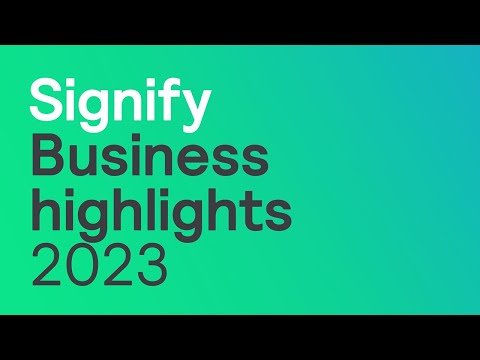Signify Business Highlights 2023