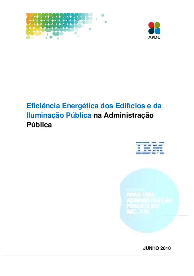 Eficiência energética dos edifícios e da iluminação pública na Administração Pública