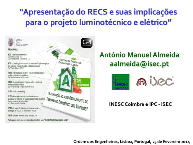 Apresentação do RECS e suas implicações para o projecto luminotécnico e eléctrico