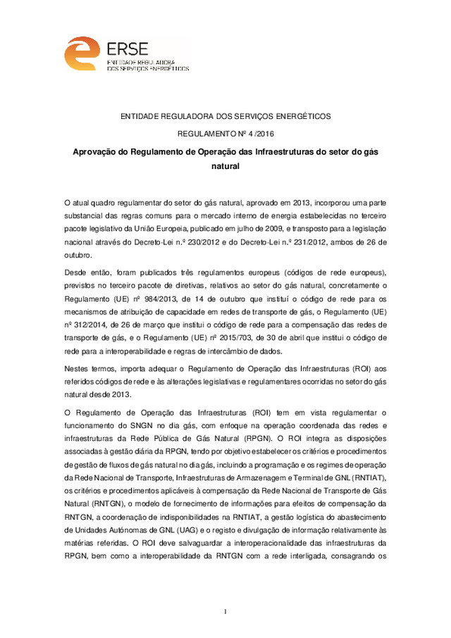 ENTIDADE REGULADORA DOS SERVIÇOS ENERGÉTICOS REGULAMENTO Nº 4 /2016