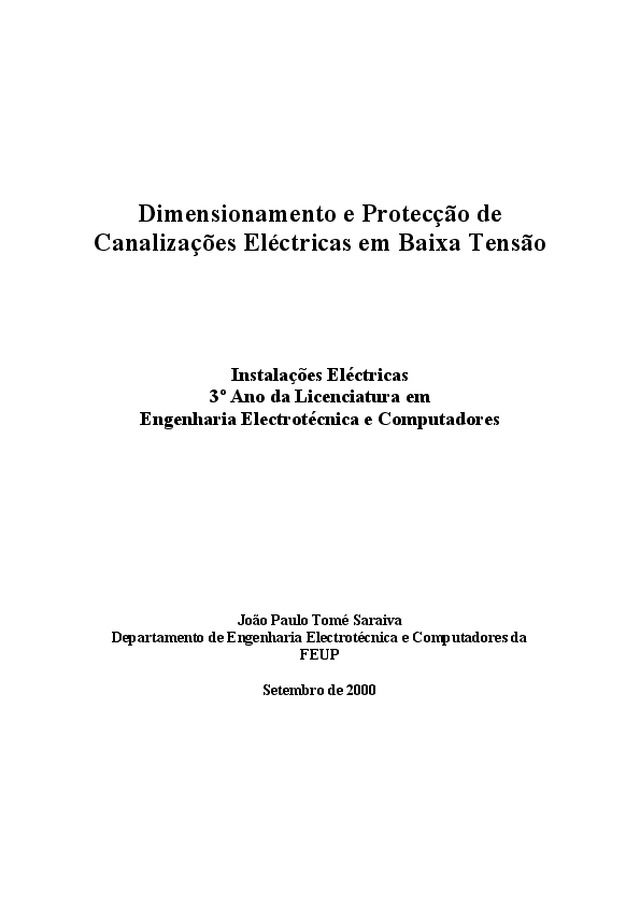 Dimensionamento e Protecção de Canalizações Eléctricas em Baixa Tensão