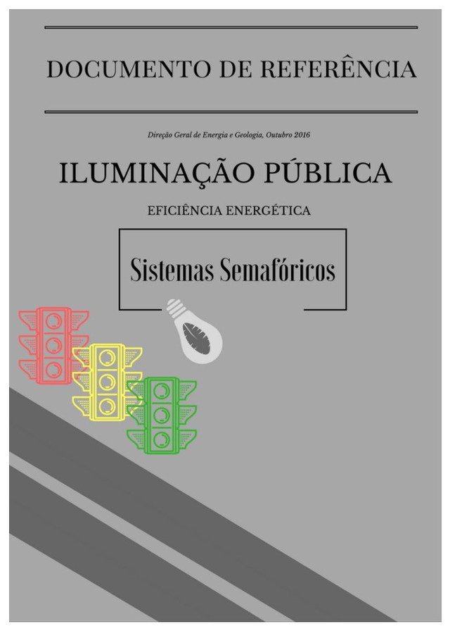 Directrizes de Eficiência Energética em Iluminação Pública — Sistemas Semafóricos