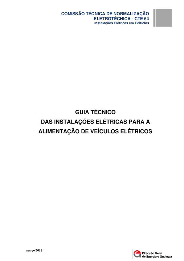 Guia técnico das instalações eléctricas para a alimentação de veículos eléctricos (Fevereiro de 2017)