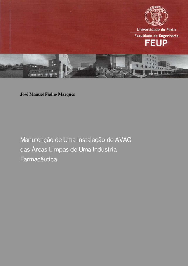 Manutenção de uma instalação de AVAC das áreas limpas de uma indústria farmacêutica