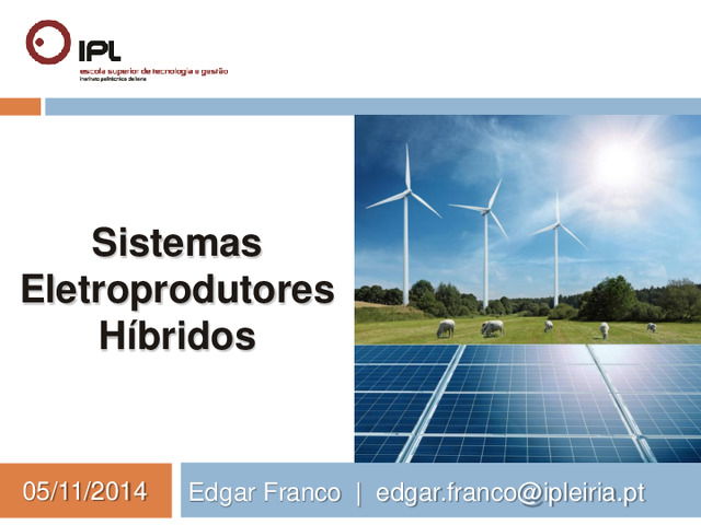 Apresentação realizada no âmbito do webinar sobre Soluções Híbridas & Sistemas Armazenamento de Energia