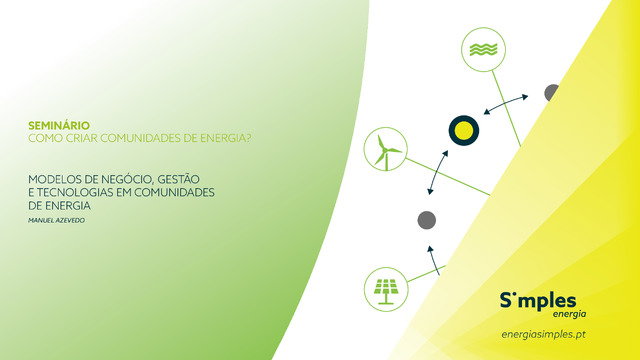 Modelos de negócio, gestão e tecnologias em Comunidades de Energia