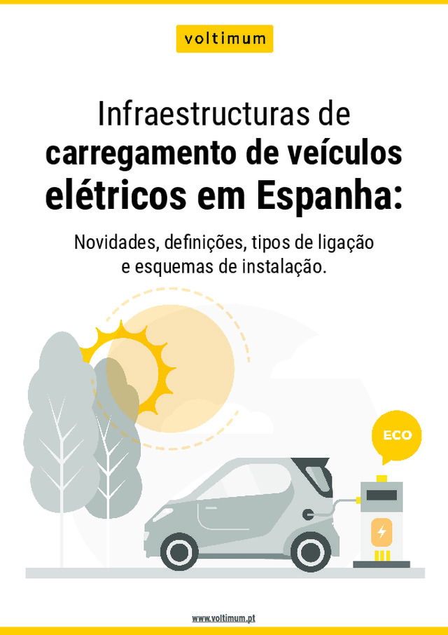 Infraestructuras de carregamento de veículos elétricos em Espanha - Parte 1