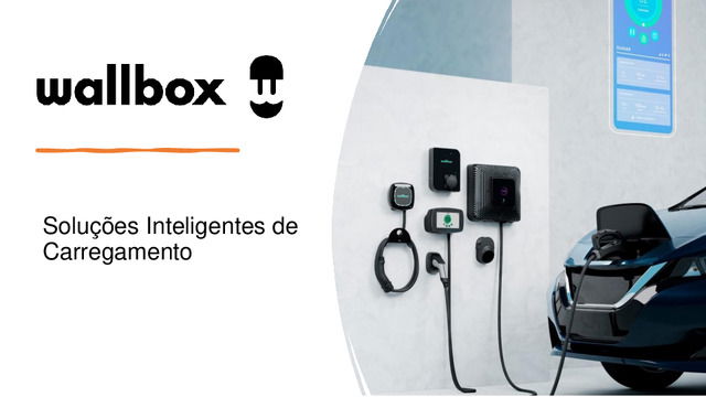 Wallbox – Soluções Inteligentes de Carregamento em qualquer lugar