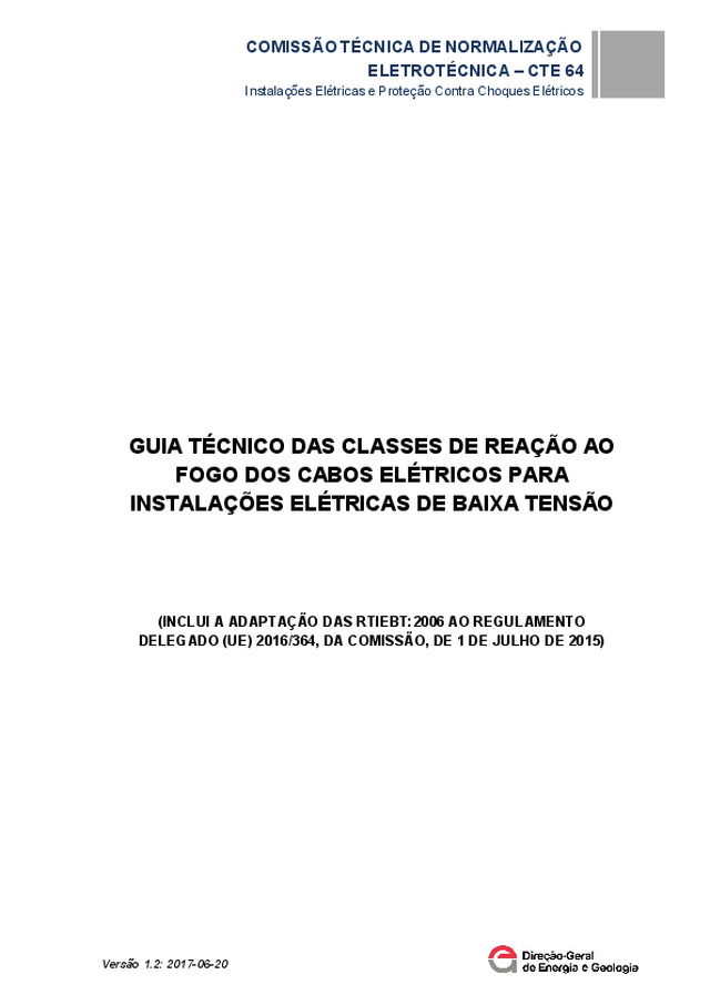 Guia Técnico das Classes de Reação ao Fogo dos Cabos Elétricos para Instalações Elétricas de Baixa Tensão ed. 1