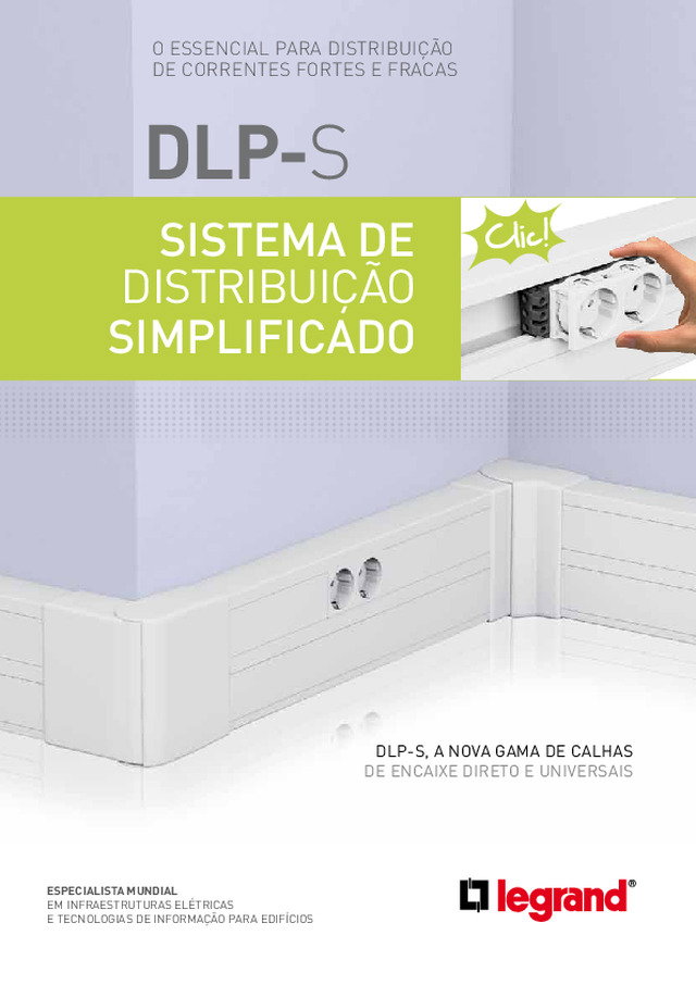 DLP-S | O essencial para distribuição de correntes fortes e fracas