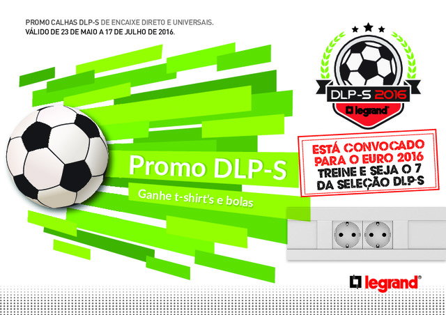 Promoção calhas  DLP-S de encaixe directo e universais