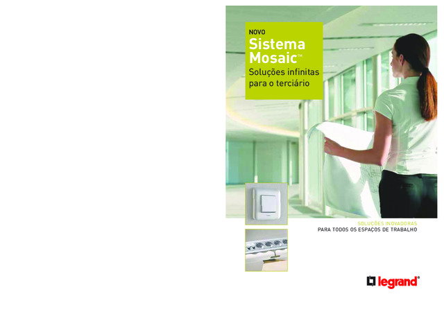 Sistema Mosaic™ Soluções infinitas para o terciário
