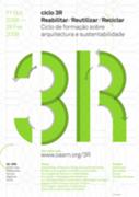 Ciclo 3R - Reabilitar, Reutilizar, Reciclar