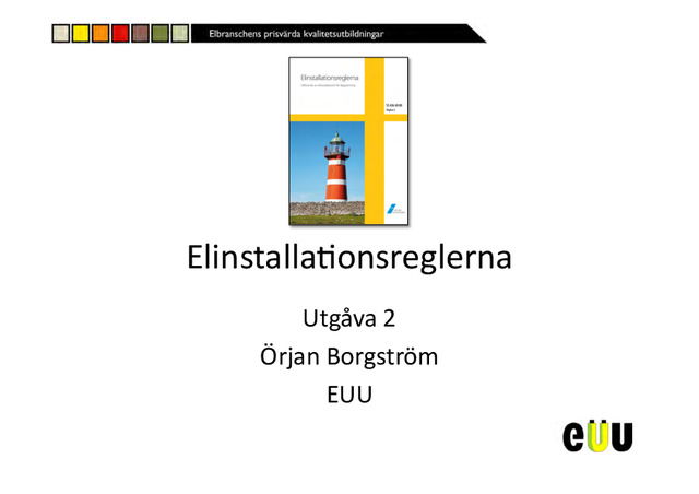 Elsäkerhet och standarder