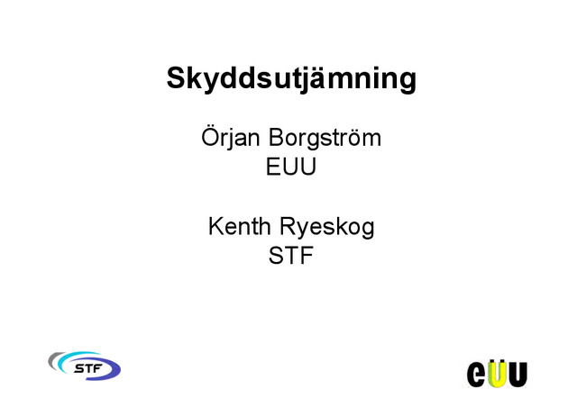 Varför skyddsutjämning?