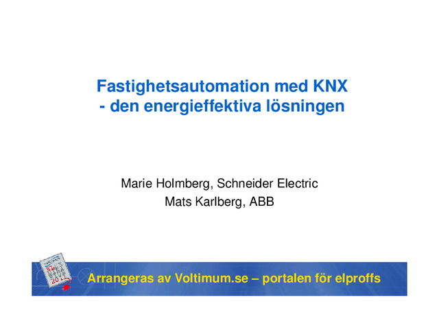 Fastighetsautomation - den energieffektiva lösningen