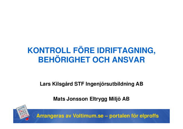 Behörighet, ansvar och kontroll före idrifttagning
