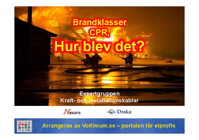 Brandklasser CPR,hur blev det?