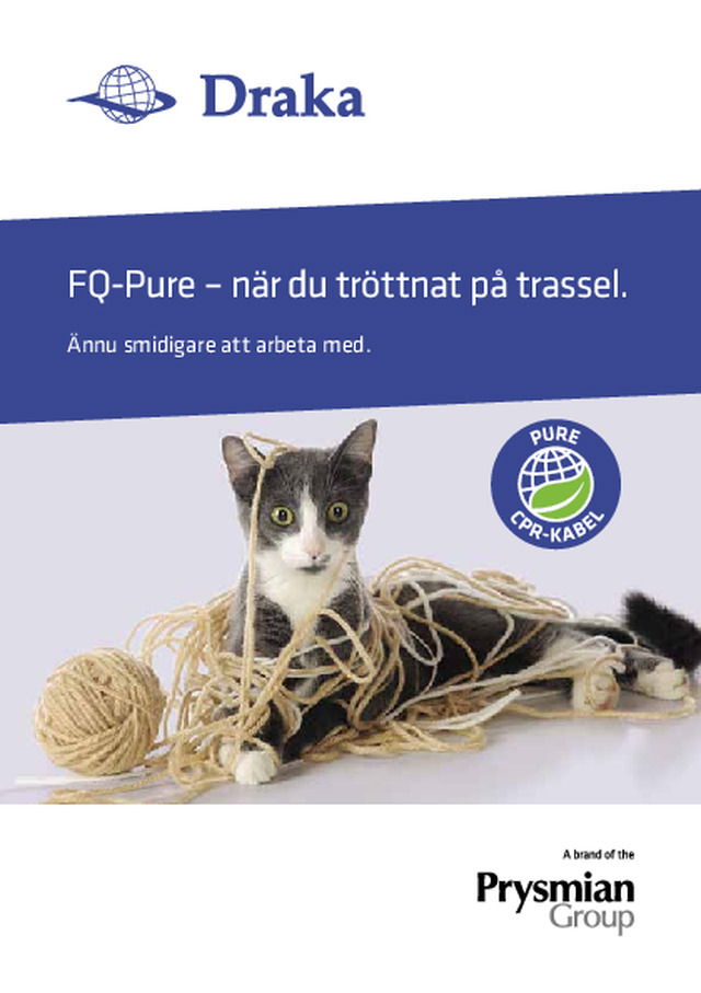 FQ-Pure - när du tröttnat på trassel.