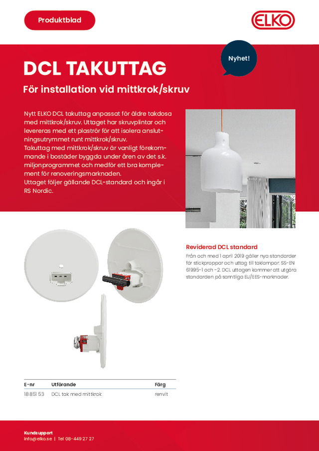 DCL TAKUTTAG - För installation vid mittkrok/skruv