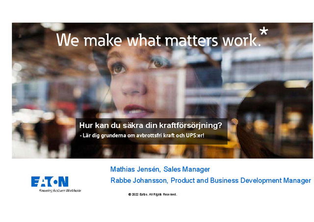 Eaton: Hur kan du säkra din kraftförsörjning? Gavs 2022-10-19