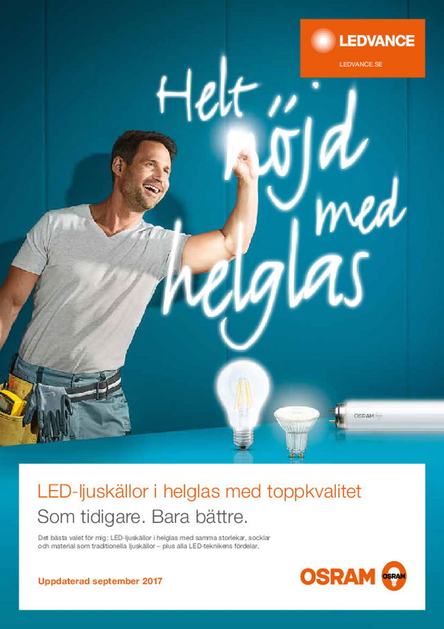 LED-ljuskällor i helglas med toppkvalitet