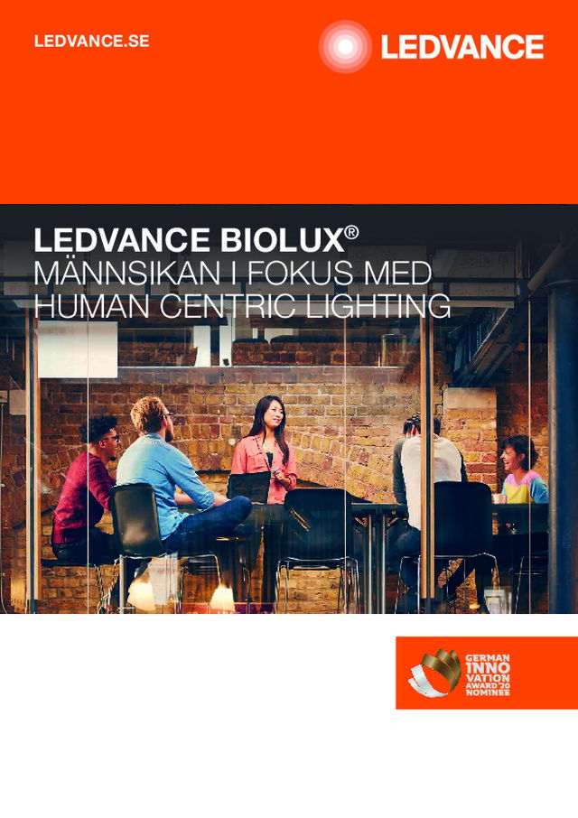 BIOLUX® MÄNNSIKAN I FOKUS MED HUMAN CENTRIC LIGHTING