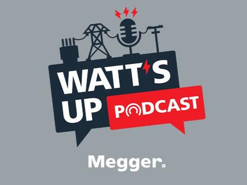 Megger Watt´s Up Podcast!