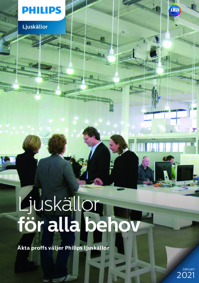 LED ljuskällor för alla behov