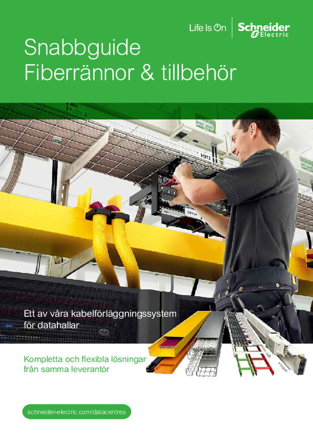 Snabbguide Fiberrännor & tillbehör