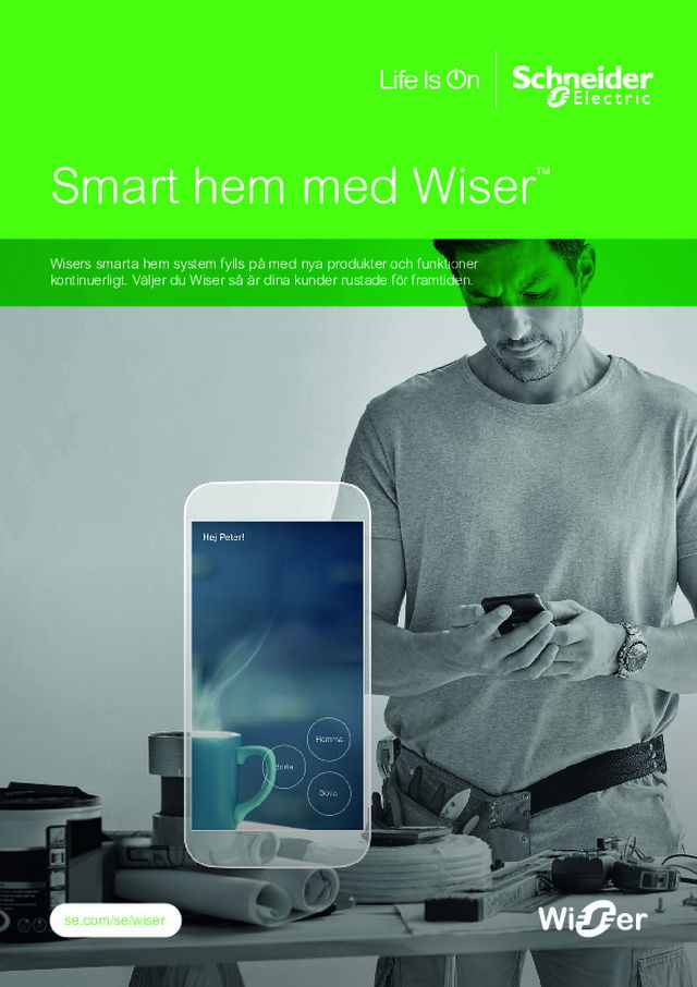 Smart hem system Wiser