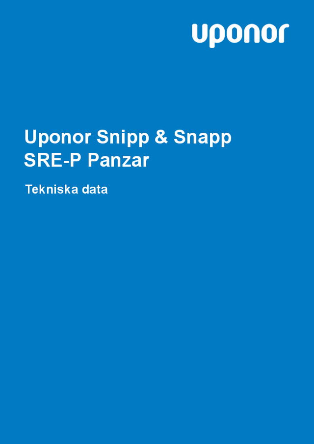 Uponor Snipp & Snapp  SRE-P Panzar Tekniska data
