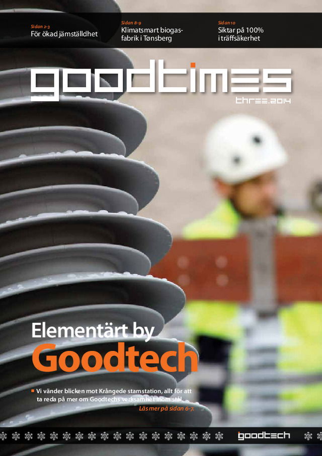 Goodtechs kundtidning Goodtimes nummer 3, 2014