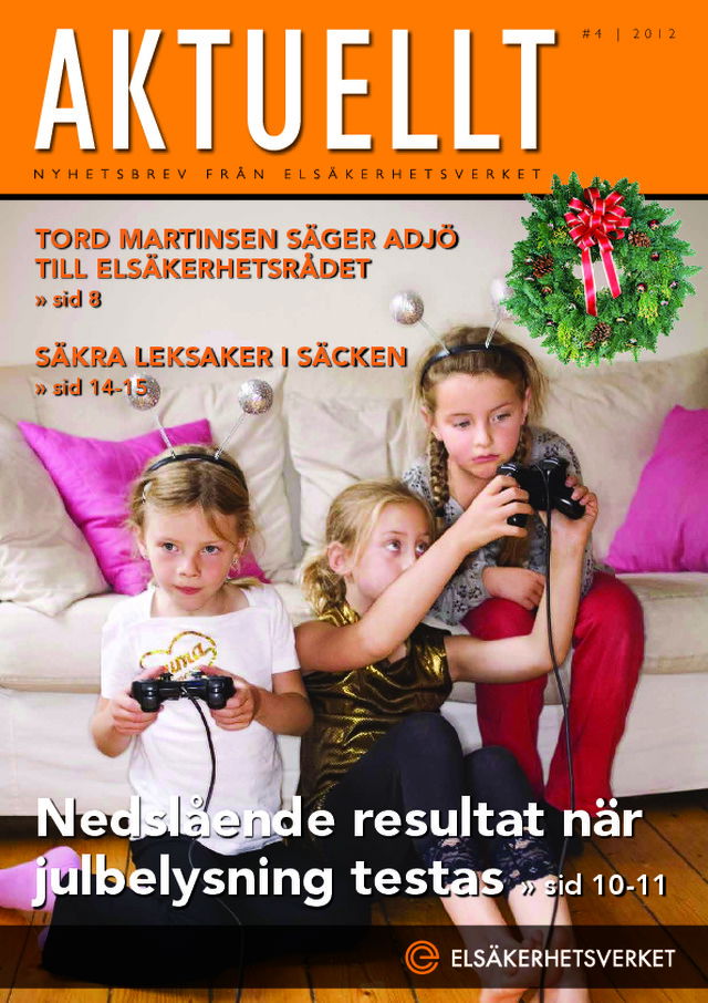 Elsäkerhetsverkets kundtidning Aktuellt nummer 4, 2012