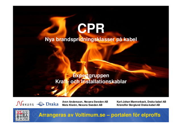 CPR – nya brandspridningsklasser på kabel